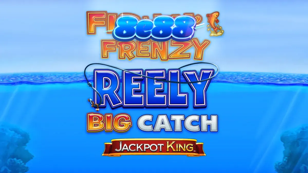 Fishin' Frenzy Reely Big Catch Jackpot King slot gameplay screen
